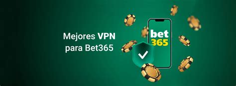 vpn para bet365 - best vpn to unblock bet365